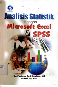 Analisis statistik dengan microsoft excel & SPSS