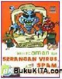 Bikin pc aman dari serangan virus, spam, dan spyware