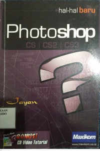 Hal-hal baru photoshop CS, CS2, CS3
