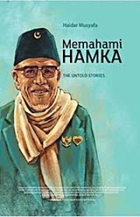 Memahami Hamka : the untold stories