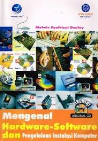 Mengenal hardware - software dan pengelolaan instalasi komputer