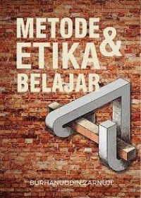 Metode dan etika belajar
