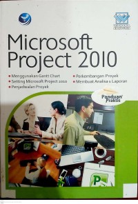 Panduan praktis microsoft project 2010