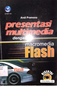 Presentasimultimedia dengan macromedia flash