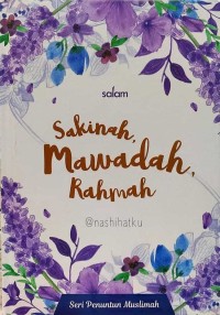 Sakinah, Mwadah, Rahmah