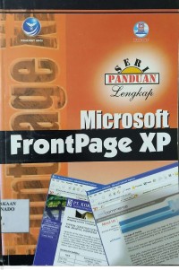 Seri panduan lengkap microsoft frontpage XP